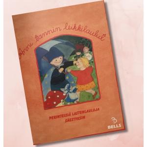 Anni tannin leikkilaulut-nuottivihko
